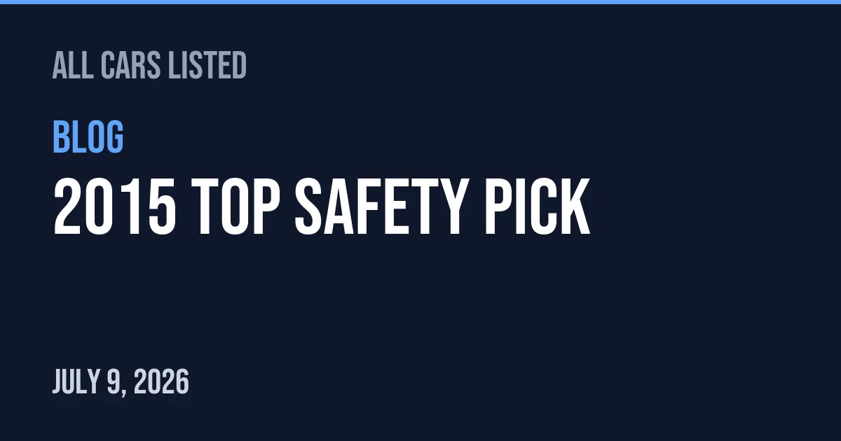 2015 Top Safety Pick