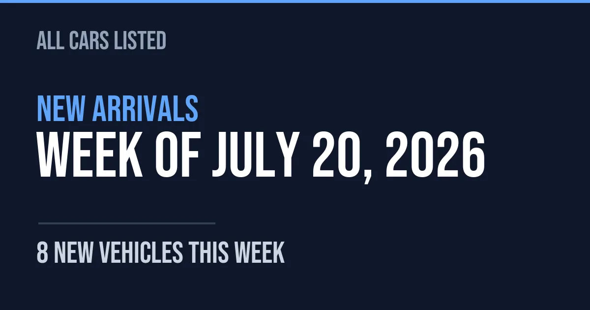 8 new arrivals — week of July 20, 2026