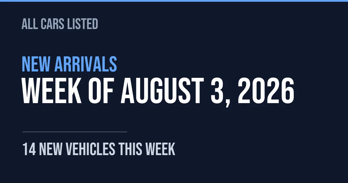 14 new arrivals — week of August 3, 2026